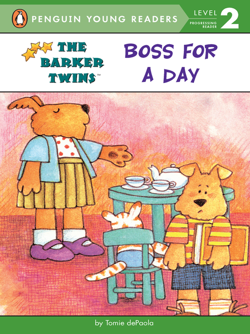 Title details for Boss for a Day by Tomie dePaola - Available
